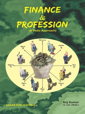 cover image of Finance and Profession- a Vedic Approach